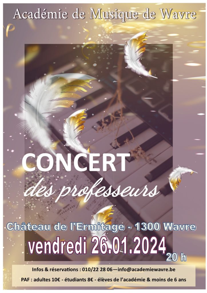 Concert des Professeurs ce 26 janvier 2024 à 20h au Château de l ...
